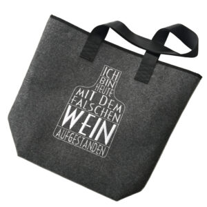 Filztasche | Ich bin heute mit dem falschen Wein aufgestanden | Shopper hochwertig bestickt