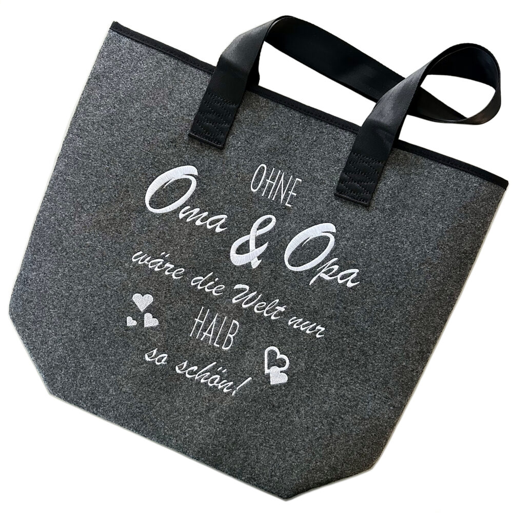 Ohne_Oma_Opa Filztasche | Ohne Oma & Opa wäre die Welt nur halb so schön! | Shopper hochwertig bestickt